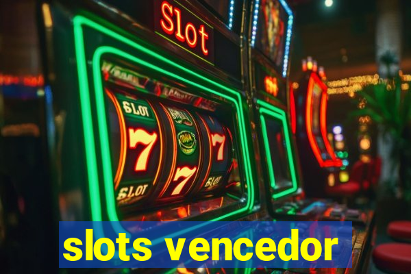 slots vencedor